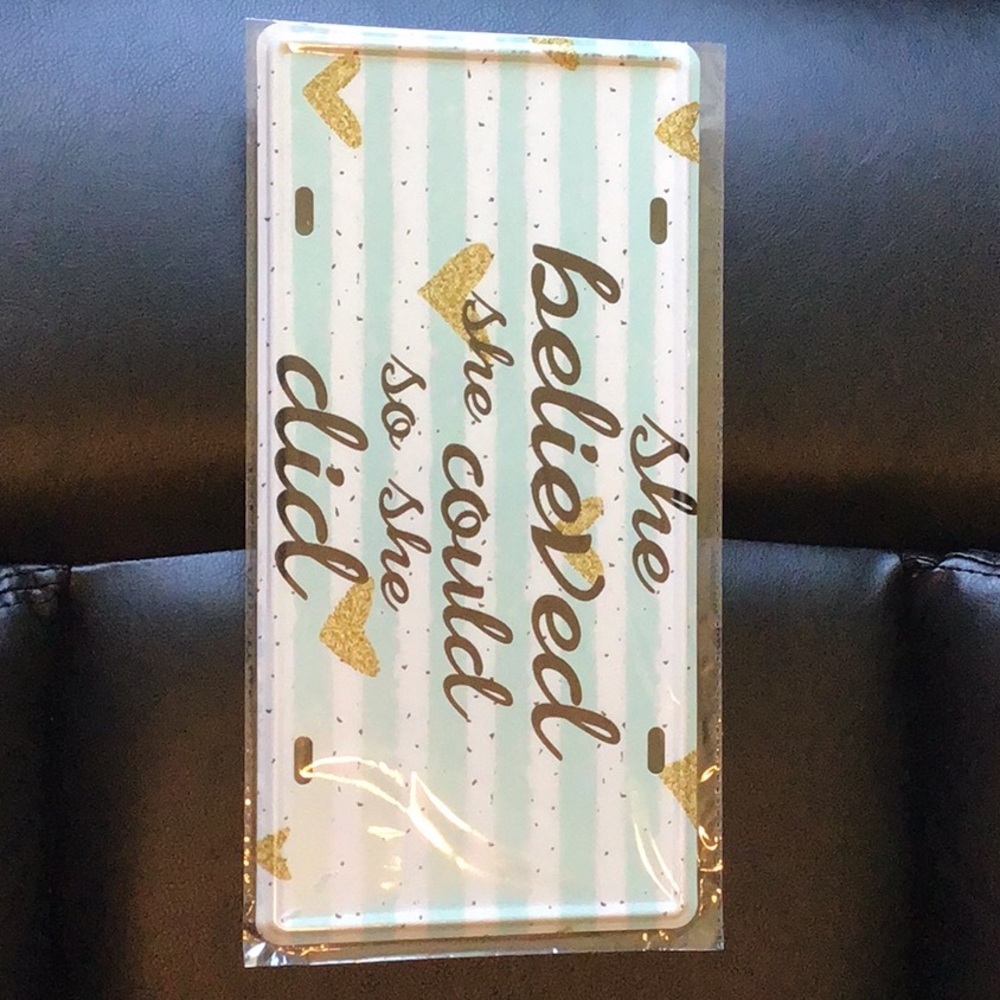 Decorative License Plate- She Believed She Could So She Did New